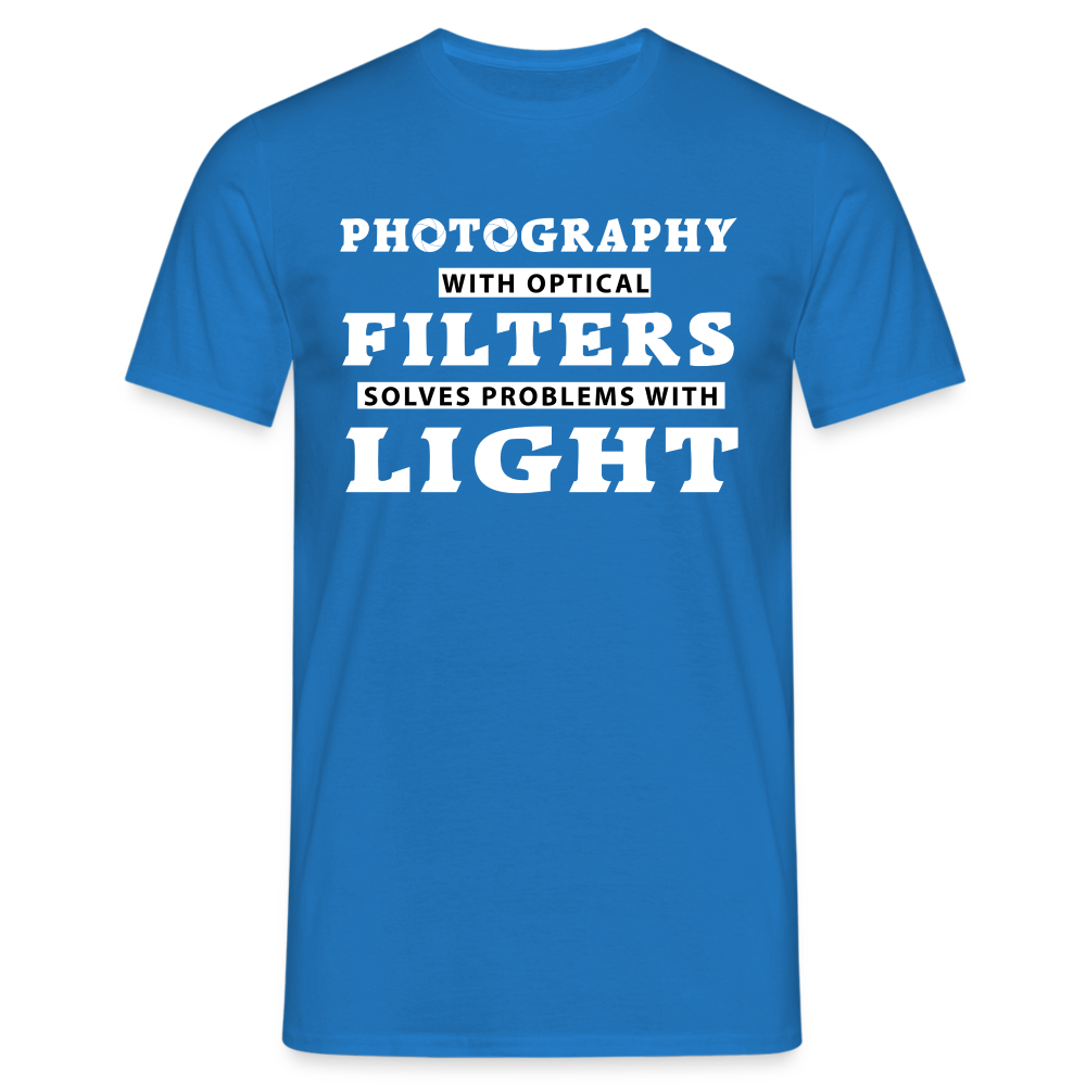 Fotografen Shirt - Fotografieren mit Filter - Royalblau